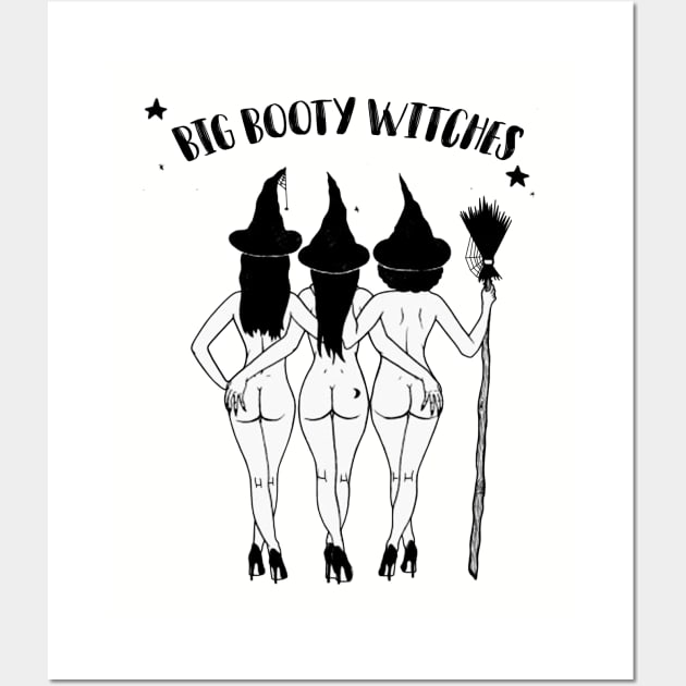 Halloween Shirt, Big booty Witches Halloween Hoodiefor Women, Halloween Witch Shirt Woman, Funny Halloween Wall Art by McphersonHaynesnob2l